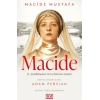 Macide - 2. Abdülhamit’in Gelininin Anıları