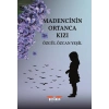 Madencinin Ortanca Kızı