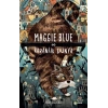 Maggie Blue ve Karanlık Dünya