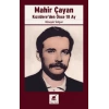 Mahir Çayan Kızıldere’den Önce 10 Ay