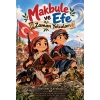 Makbule Ve Efe - Zaman Yolcuları