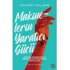 Makinelerin Yaratıcı Gücü