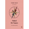 Makul Bir Yaşam