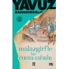 Malazgirt’te Bir Cuma Sabahı