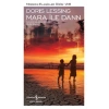 Mara İle Dann (Ciltli)