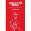 Marka Deneyimi Yaratmak