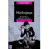 Markopaşa: Bir Mizah ve Muhalefet Efsanesi