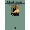Marksizmden Sonra Marx
