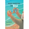 Masal Denizinde Bir Şişe