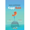 Masal Denizindeki Kayıp Balık