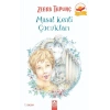Masal Kenti Çocukları