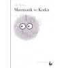 Matematik ve Korku