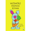 Matematikle Eğlenceli Boyama