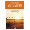 Mavi Gözlü Çocuk Mustafa Kemal