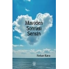 Maviden Sonrası Sensin