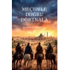 Meçhule Doğru Dörtnala