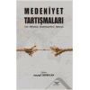 Medeniyet Tartışmaları