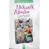 Mekanik Ağaçlar - Kaşifin Maceraları