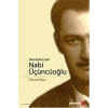 Memleket Şairi Nabi Üçüncüoğlu