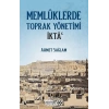 Memlüklerde Toprak Yönetimi İkta