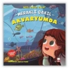 Meraklı Çakıl Akvaryumda - Duygular 5 /