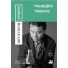 Mesleğim Yazarlık