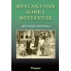 Mevlana’dan Sonra Mevlevilik