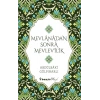 Mevlana’dan Sonra Mevlevilik
