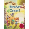 Mevsimler Dizisi - İlkbahar Zamanı!