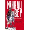 Mihrali Bey Kurt Kapanı