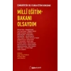 Milli Eğitim Bakanı Olsaydım