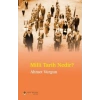 Milli Tarih Nedir?
