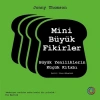 Mini Büyük Fikirler