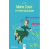 Mini Dahi: Marie Curie ve Atomla İlgili Buluşları