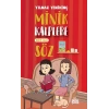 Minik Kalplere Dört İnci Söz