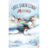 Miniko - 2 Saklı Şehrin İzinde