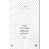Miras, Dünya Mirası ve Gelecek
