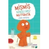 Mişmiş Neredeymiş Mutfakta