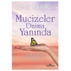 Mucizeler Daima Yanında