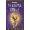 Mucizene Dokun
