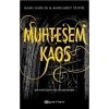 Muhteşem Kaos