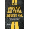 Müsait Bir Yerde Gidecek Var