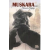 Muşkaranın Sessiz Çığlığı