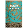 Muslims in History (Ciltli)