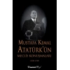 Mustafa Kemal Atatürk’ün Meclis Konuşmaları