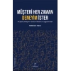 Müşteri Her Zaman Deneyim İster