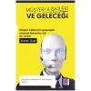 Müşteri İlişkileri ve Geleceği