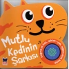 Mutlu Kedinin Şarkısı - Ciltli