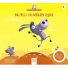 Mutlu Olabilen Eşek