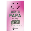 Mutlu Para (Ciltli)